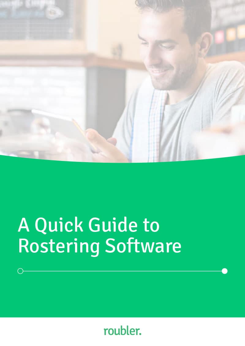 A Quick Guide to Rostering Software Free Ebook Australia