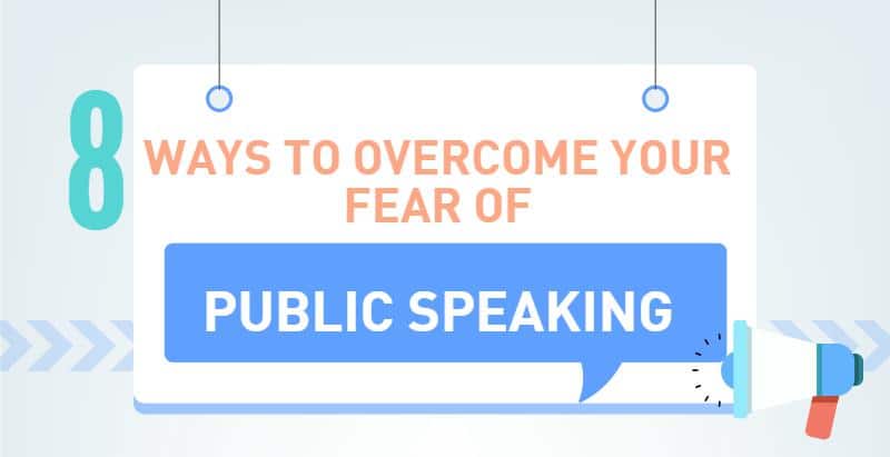 8 ways to overcome your fear of public speaking