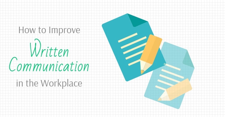 Written communication in the Workplace