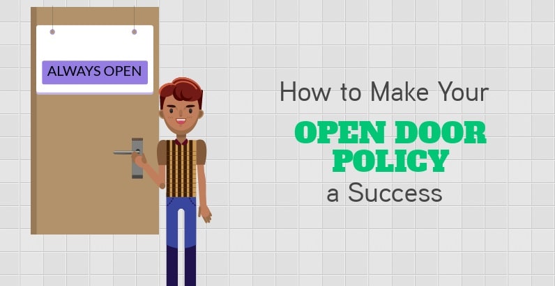 How to make your open door policy a success
