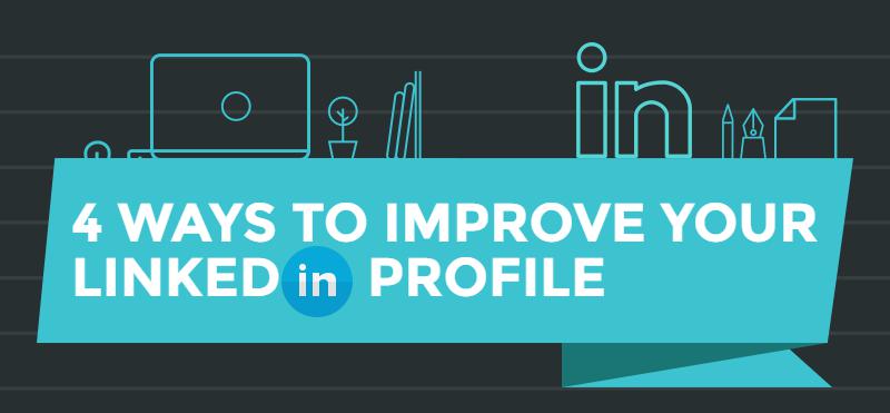 4-ways-to-improve-your-LinkedIn profile